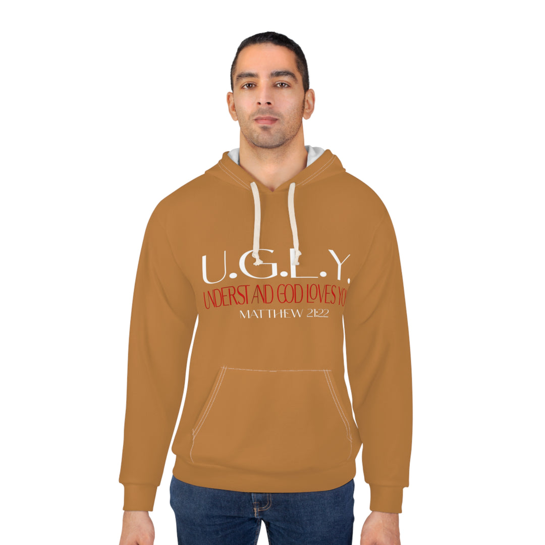 Brown U.G.L.Y. Inspirational Unisex Pullover Hoodie, Motivational Sweatshirt, Gift for Him, Gift for Her, Christian Hoodie, Cozy Layering Piece