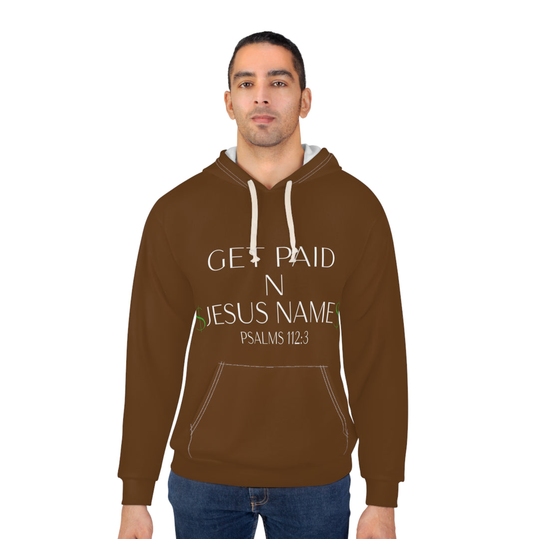 Brown Get Paid in Jesus Unisex Pullover Hoodie
