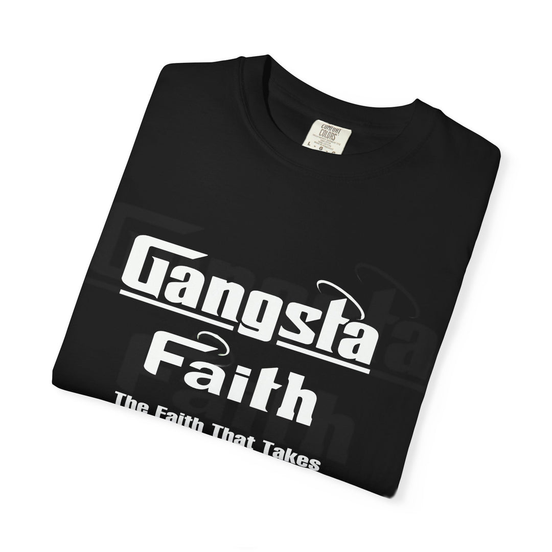 Gangsta Faith Unisex T-Shirt - Bold Graphic Tee for Streetwear Style
