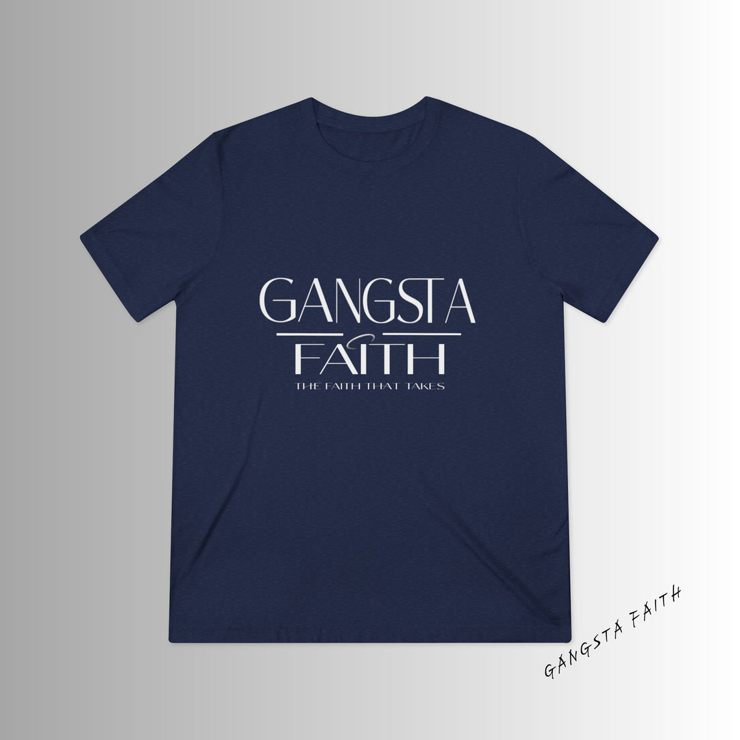Gangsta Faith Tee — "The Faith That Takes" Christian Graphic Halo T‑Shirt