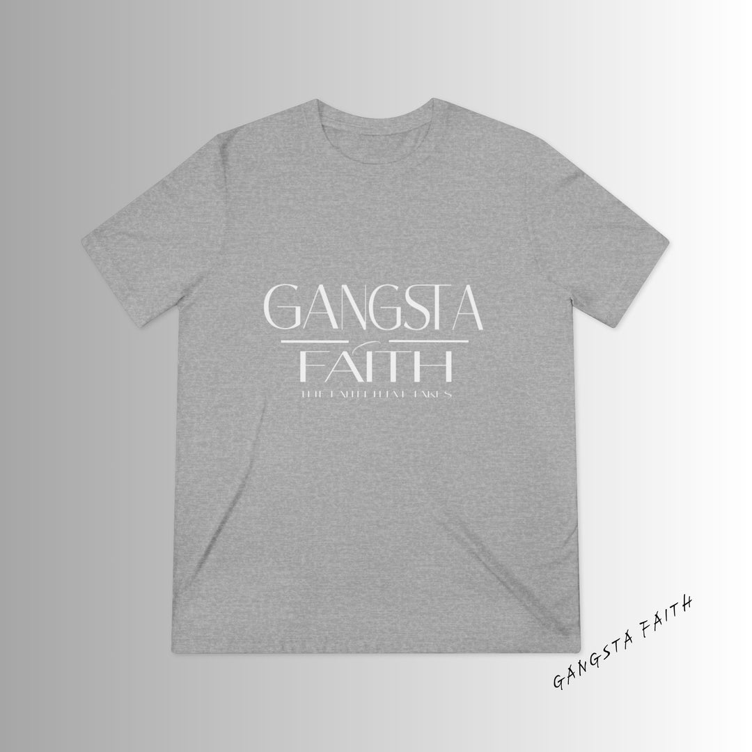 Gangsta Faith Tee — "The Faith That Takes" Christian Graphic Halo T‑Shirt