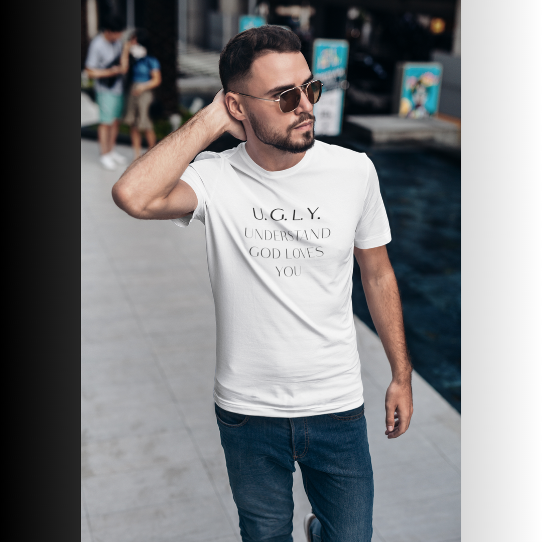 U.G.L.Y Understand God Loves You Tee — Christian Inspirational Graphic T-Shirt