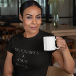 Load image into Gallery viewer, Christian Graphic Tee — "MILLIONAIRES + JESUS" Minimalist Faith Shirt