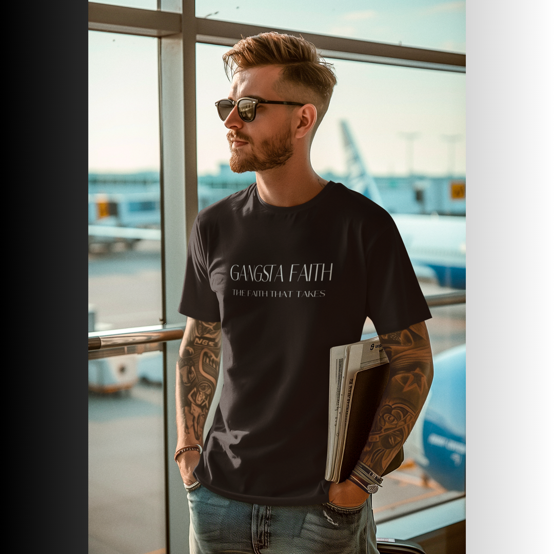 Gangsta Faith Tee — "The Faith That Takes" Christian Graphic T‑Shirt