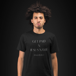 Load image into Gallery viewer, Black Get Paid x It's a Name Minimalist Tee — Motivational Graphic Shirt