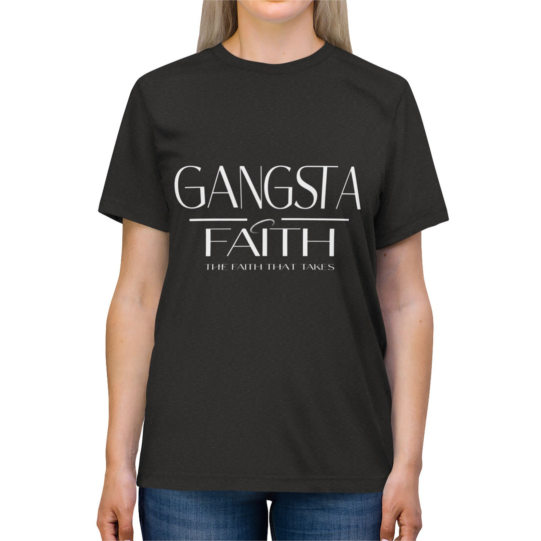 Gangsta Faith Tee — "The Faith That Takes" Christian Graphic Halo T‑Shirt