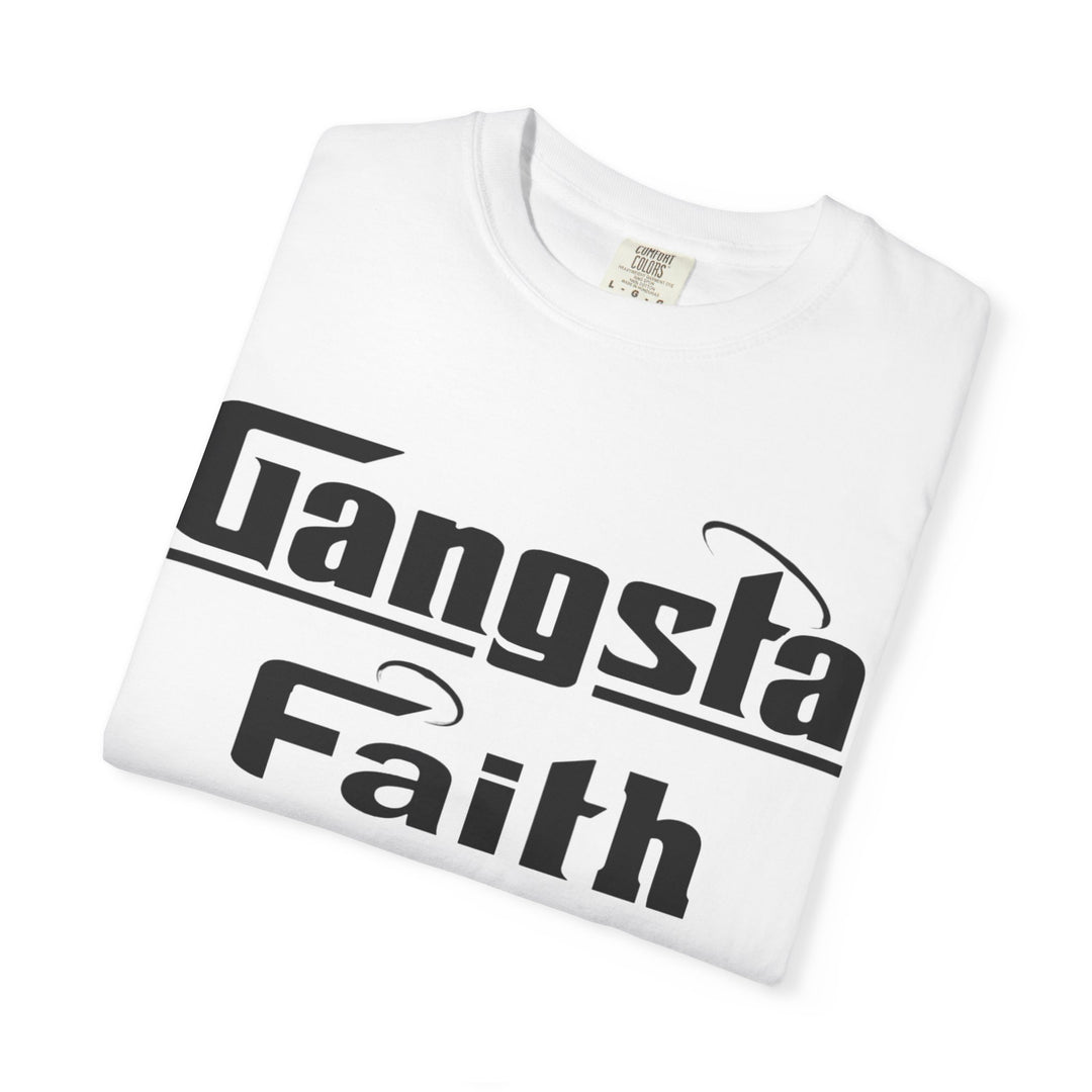 Gangsta Faith Unisex T-Shirt - Bold Graphic Tee for Streetwear Style